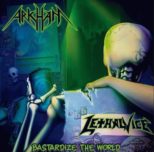 Lethal Vice : Bastardize the World